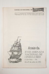 ANAIS DA XVIII JORNADA NACIONAL DE CINECLUBES 1984
