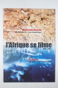 I'AFRIQUE SE FILME 2000-2003
