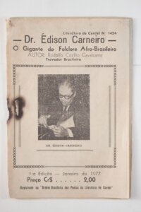 DR. ÉDISON CAREIRO GIGANTE DO FOLCLORE AFRO-BRAISLEIRO