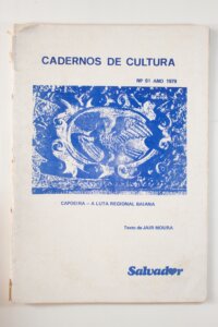 CAPOEIRA A LUTA REGIONAL BAIANA- CADERNOS DE CULTURA 1979