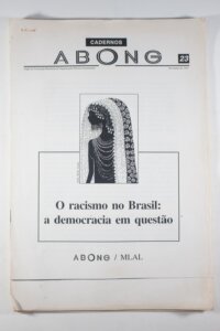 O RACISMO NO BRASIL A DEMOCRACIA EM QUESTÃO